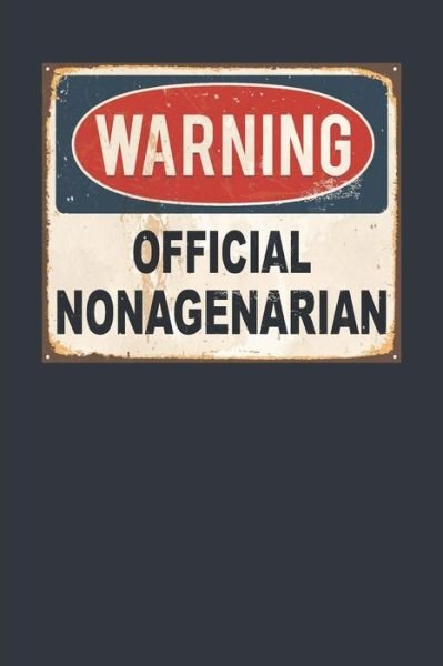 Cover for Elderberry's Outlet · Warning Official Nonagenarian (Paperback Book) (2019)
