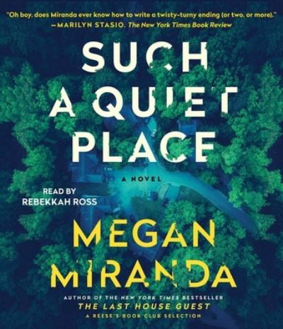 Such a Quiet Place - Megan Miranda - Music - Simon & Schuster Audio - 9781797122151 - July 13, 2021