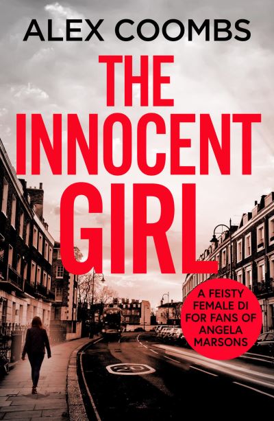 Cover for Alex Coombs · The Innocent Girl - DCI Hanlon (Paperback Book) [Large type / large print edition] (2021)