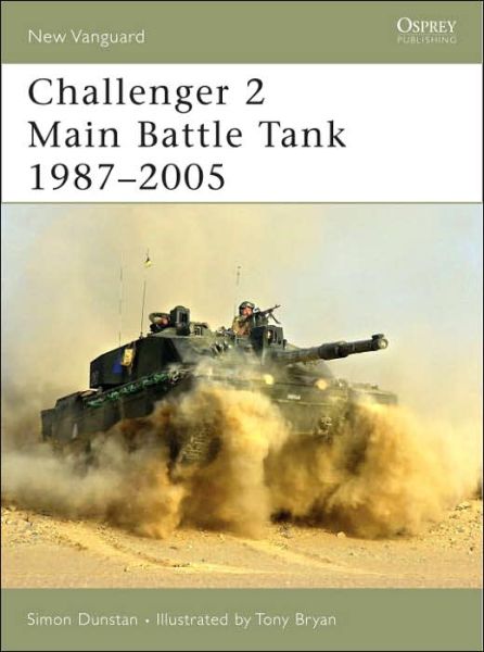 Cover for Simon Dunstan · Challenger 2 Main Battle Tank 1987-2006 - New Vanguard (Paperback Book) (2006)