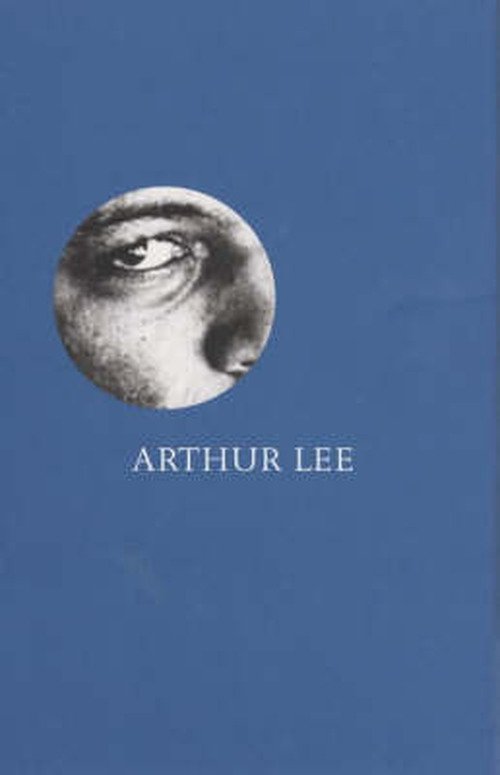 Cover for Arthur Lee · Alone Again Or- Mojo Heroes / Barney Hoskyns (Buch) (2009)
