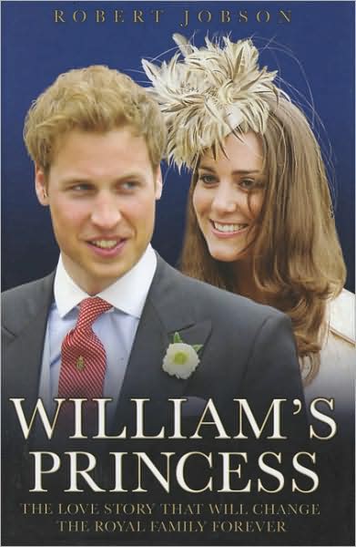 Cover for Robert Jobson · William's Princess (Hardcover Book) (2006)