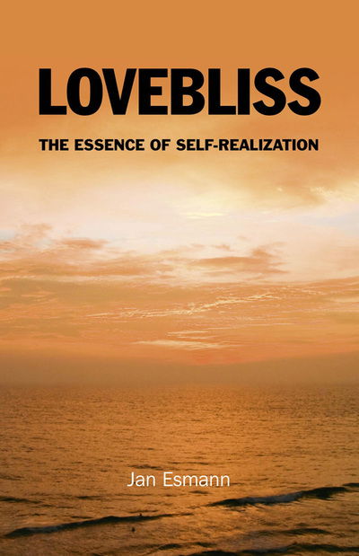 Cover for Jan Esmann · Lovebliss - The essence of Self-realization (Paperback Book) (2011)