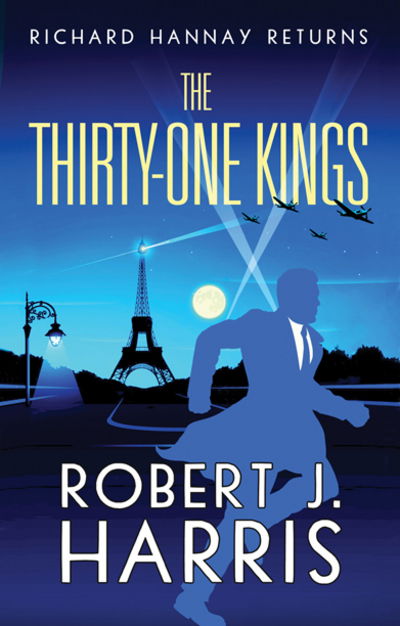 Cover for Robert J. Harris · The Thirty-One Kings: Richard Hannay Returns (Paperback Book) (2018)