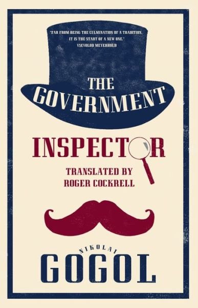 Cover for Nikolai Gogol · The Government Inspector: New Translation: Newly Translated and Annotated (Paperback Book) (2019)