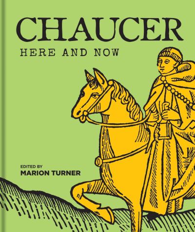 Cover for Chaucer Here and Now (Hardcover Book) (2023)