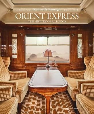 Cover for Guillaume Picon · Orient Express: The Story of a Legend (Hardcover Book) (2019)