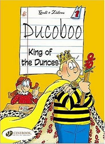 Cover for Zidrou · King of the Dunces: Ducoboo Vol. 1 (Paperback Book) (2007)