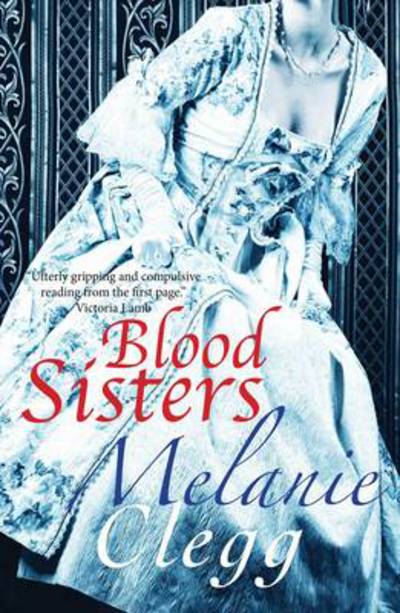 Cover for Melanie Clegg · Blood Sisters (Pocketbok) (2013)