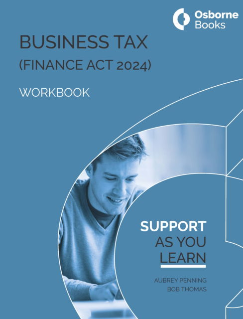 Cover for Aubery Penning Bob Thomas · Business Tax (Fa24) Workbook (Paperback Book) (2024)