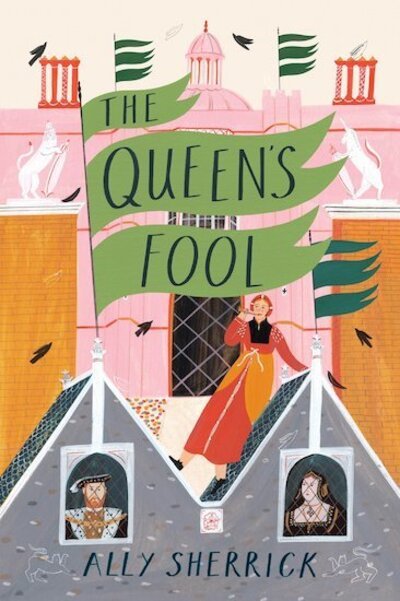 Cover for Ally Sherrick · The Queen's Fool (Pocketbok) (2021)