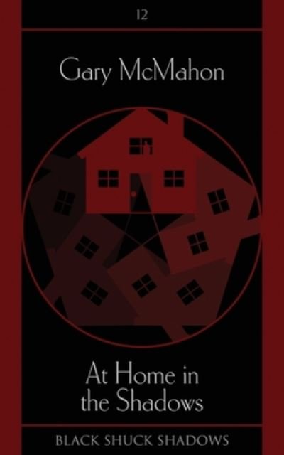 Cover for Gary McMahon · At Home in the Shadows - Black Shuck Shadows (Pocketbok) (2019)