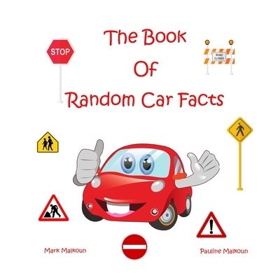 Cover for Pauline Malkoun · The Book of Random Car Facts (Taschenbuch) (2021)