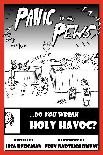 Cover for Lisa Bergman · Panic in the Pews: Do You Wreak Holy Havoc? (Paperback Book) (2011)