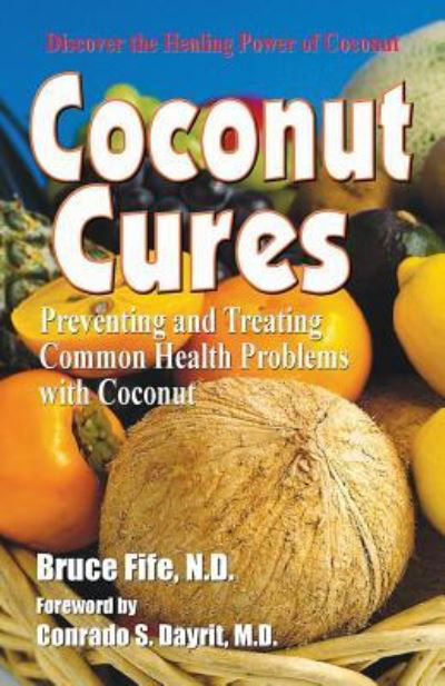 Cover for Bruce Fife · Coconut Cures (Paperback Book) (2018)