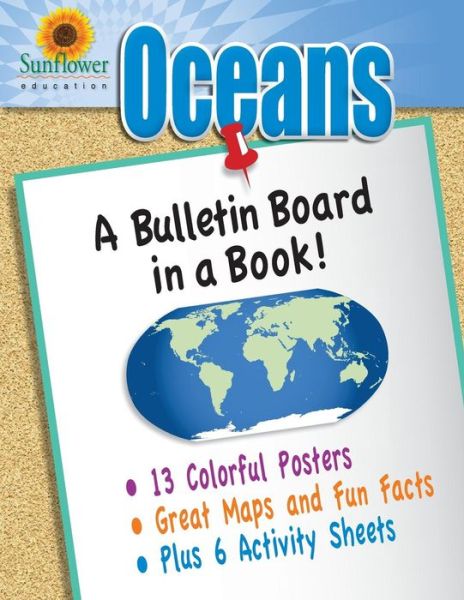 Cover for Sunflower Education · Oceans: a Bulletin Board in a Book! (Paperback Book) (2013)