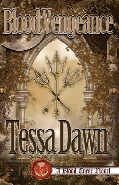 Cover for Tessa Dawn · Blood Vengeance (Paperback Book) (2015)
