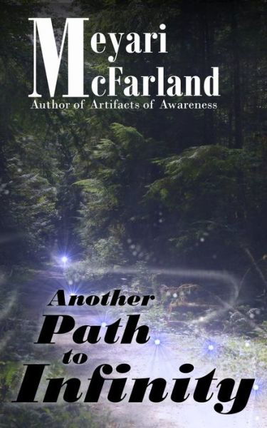 Cover for Meyari Mcfarland · Another Path to Infinity (Paperback Book) (2013)