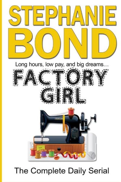 Cover for Stephanie Bond · Factory Girl (Paperback Book) (2020)