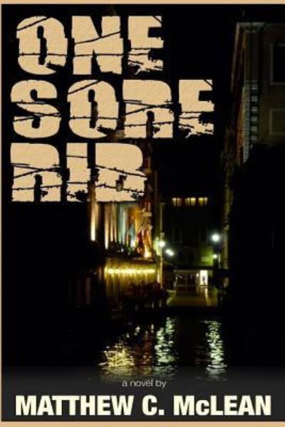 Cover for Matthew Cooper McLean · One Sore Rib (Paperback Book) (2017)