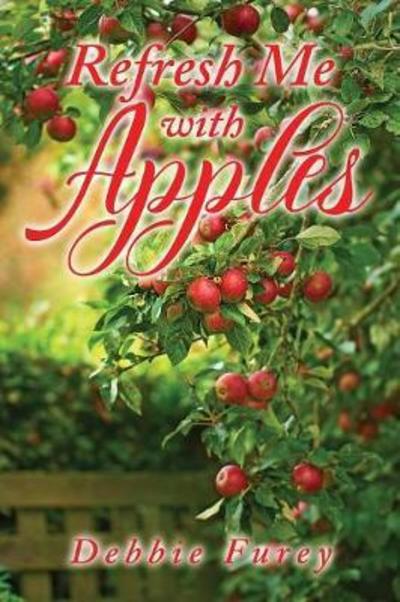 Cover for Debbie Furey · Refresh Me with Apples (Paperback Book) (2017)