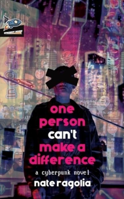 Cover for Nate Ragolia · One Person Can't Make a Difference (Book) (2022)