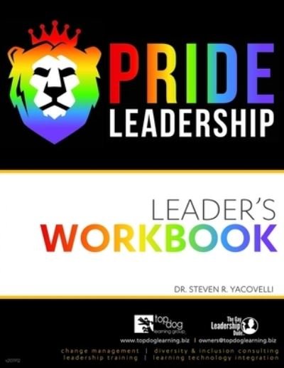 Cover for Dr Steven Yacovelli · Pride Leadership (Pocketbok) (2020)
