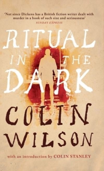 Cover for Colin Wilson · Ritual in the Dark (Inbunden Bok) (2020)