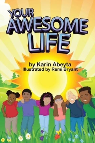 Cover for Karin Abeyta · Your Awesome Life (Paperback Book) (2021)