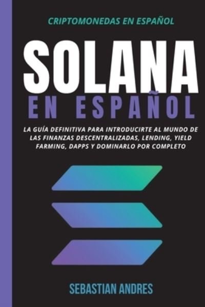 Cover for Sebastian Andres · Solana en Español (Paperback Book) (2021)