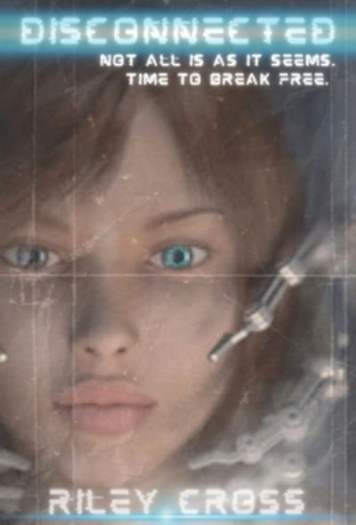 Cover for Riley Cross · Disconnected (Bok) (2023)