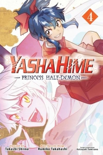 Cover for Takashi Shiina · Yashahime: Princess Half-Demon, Vol. 4 - Yashahime: Princess Half-Demon (Paperback Book) (2024)