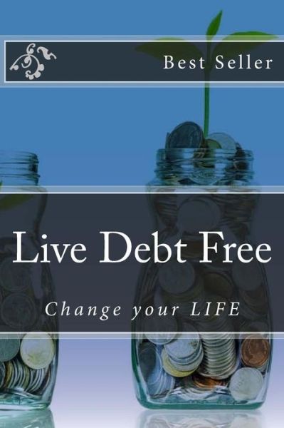 Cover for Rich Bricks · Live Debt Free (Paperback Book) (2017)