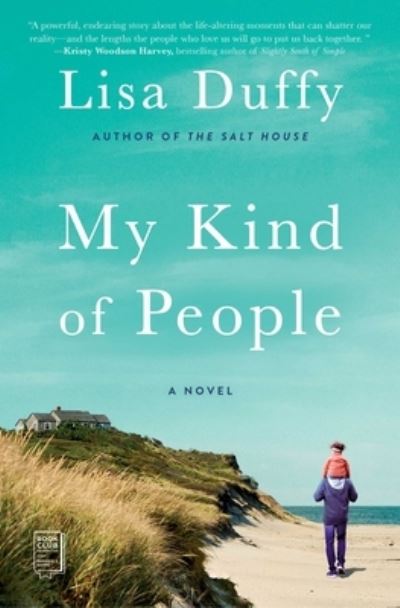 Cover for Lisa Duffy · My Kind of People: A Novel (Paperback Book) (2020)