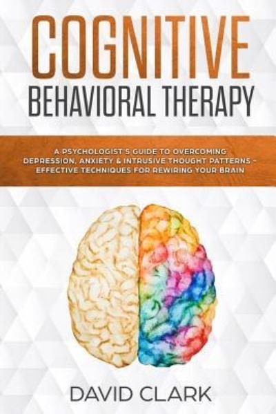 Cover for David Clark · Cognitive Behavioral Therapy (Taschenbuch) (2018)