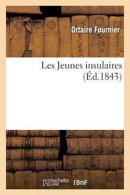 Cover for Fournier · Les Jeunes Insulaires (Paperback Bog) (2014)