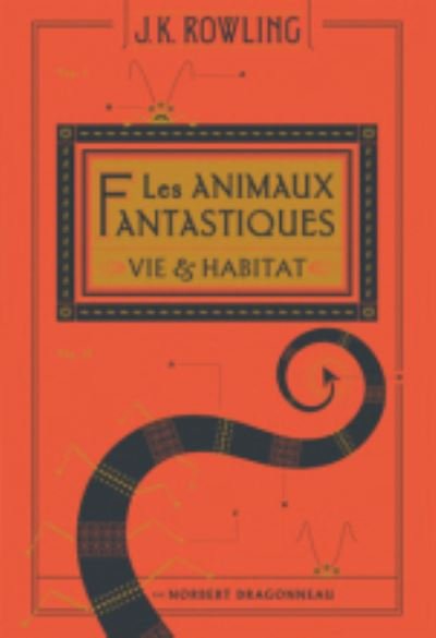 Cover for J K Rowling · Les animaux fantastiques (Paperback Book) (2017)