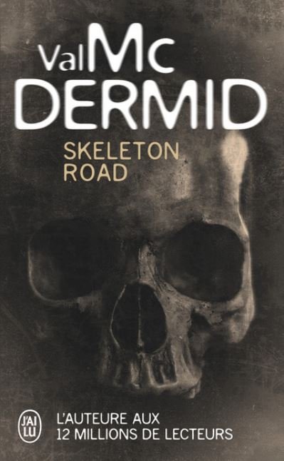Cover for Val McDermid · Skeleton Road (Paperback Bog) (2019)
