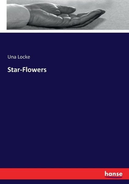Cover for Locke · Star-Flowers (Buch) (2017)