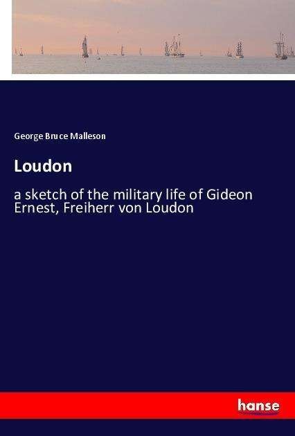 Cover for Malleson · Loudon (Book)