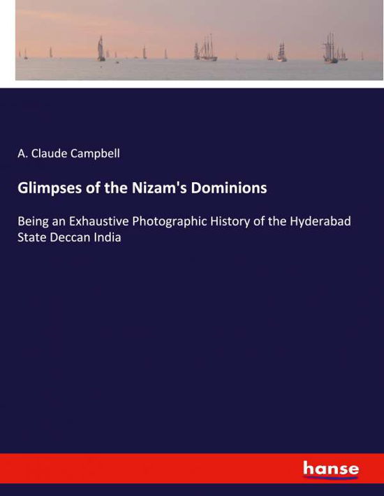 Cover for Campbell · Glimpses of the Nizam's Domini (Bok) (2020)