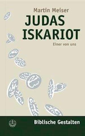 Cover for Martin Meiser · Judas Iskariot (Bok) (2004)