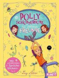 Polly Schlottermotz: Meine potzb - Astner - Books -  - 9783522506151 - 