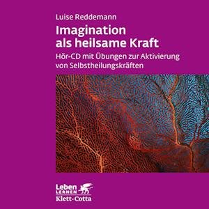 Cover for Luise Reddemann · CD Imagination als heilsame Kraft (CD)