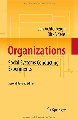 Cover for Jan Achterbergh · Organizations: Social Systems Conducting Experiments (Paperback Bog) [2nd ed. 2010 edition] (2010)