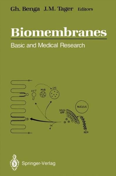 Cover for Gheorghe Benga · Biomembranes: Basic and Medical Research (Paperback Bog) [Softcover reprint of the original 1st ed. 1988 edition] (2011)