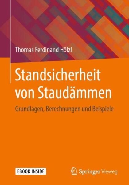 Cover for Hölzl · Standsicherheit von Staudaemmen (Book) (2020)
