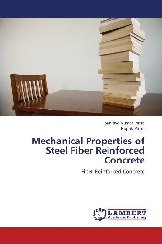 Cover for Rupak Patro · Mechanical Properties of Steel Fiber Reinforced Concrete (Pocketbok) (2013)