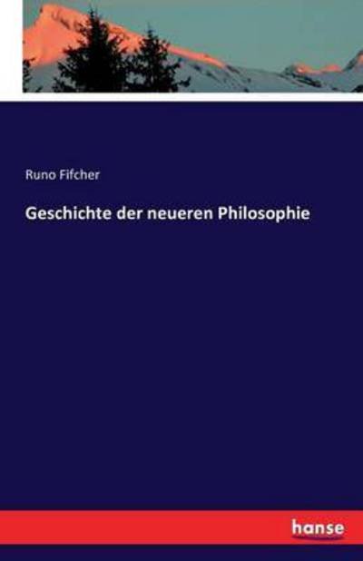 Cover for Fifcher · Geschichte der neueren Philosop (Book) (2016)