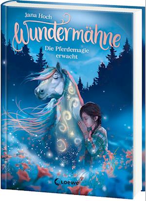 Cover for Jana Hoch · Wundermähne (Band 1) - Die Pferdemagie erwacht (Book) (2025)